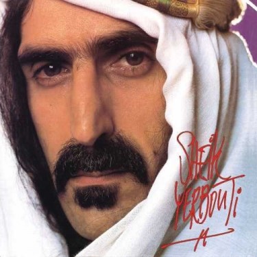 ZAPPA FRANK - SHEIK YERBOUTI