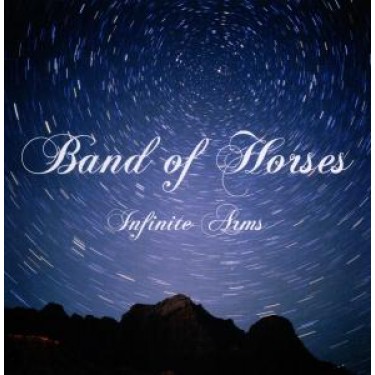 BAND OF HORSES - INFINITE ARMS