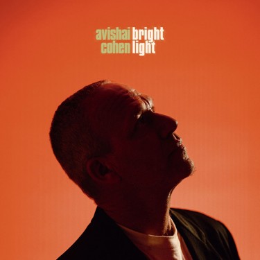 COHEN AVISHAI - BRIGHT LIGHT