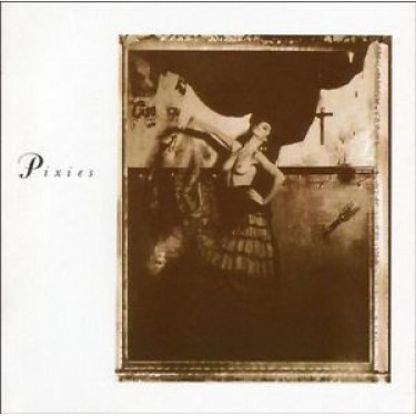 PIXIES - SURFER ROSA / COME ON PILGRIM