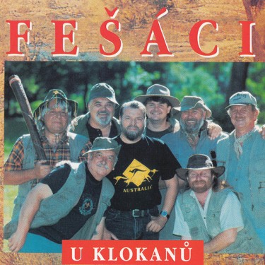 FEŠÁCI - U KLOKANŮ