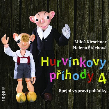 S+H HURVÍNKOVY PŘÍHODY 4 - M. KIRSCHNER, H. ŠTÁCHOVÁ