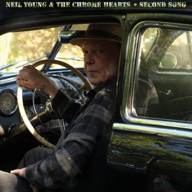 YOUNG, NEIL & THE CHROME HEARTS - SECOND SONG