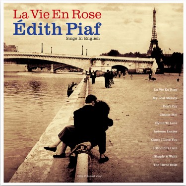 PIAF EDITH - LA VIE EN ROSE - SINGS IN ENGLISH