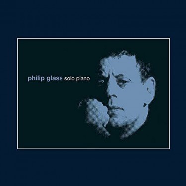 GLASS PHILIP - SOLO PIANO