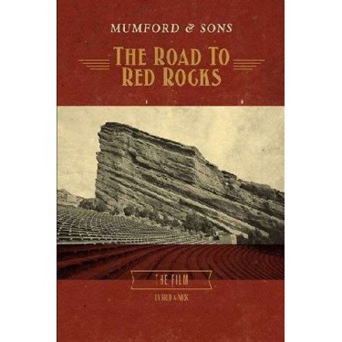 MUMFORD & SONS - ROAD TO RED ROCKS
