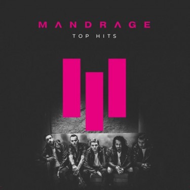 MANDRAGE - TOP HITS