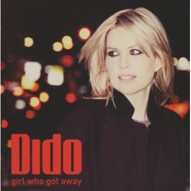 DIDO - GIRL WHO GOT AWAY -DELUXE-