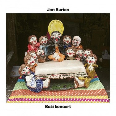 BURIAN JAN - BOŽÍ KONCERT
