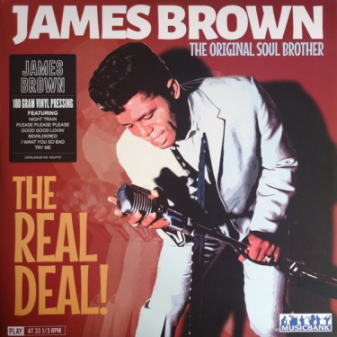 BROWN JAMES - THE REAL DEAL (GREATEST HITS)