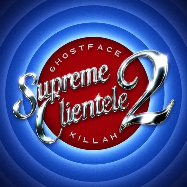 GHOSTFACE KILLAH - SUPREME CLIENTELE 2