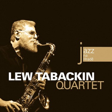 Tabackin Lew Quartet - Jazz na Hradě