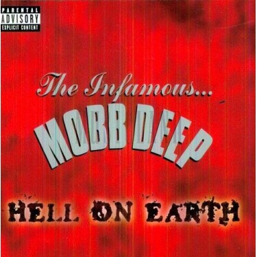 MOBB DEEP - HELL ON EARTH