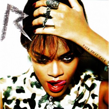 RIHANNA - TALK THAT TALK