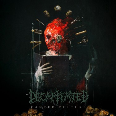 DECAPITATED - CANCER CULTURE