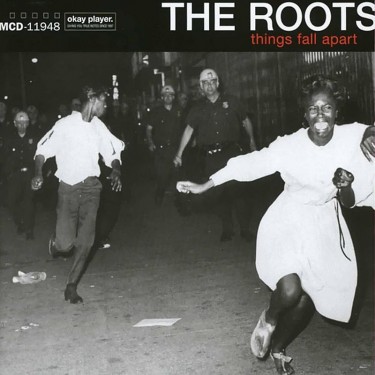 ROOTS - THINGS FALL APART