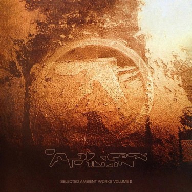 APHEX TWIN - Selected Ambient Works Vol. 2