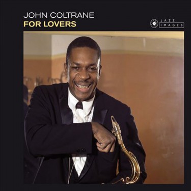 COLTRANE JOHN - COLTRANE FOR LOVERS