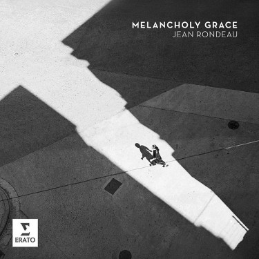 RONDEAU JEAN - MELANCHOLY GRACE