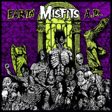 MISFITS - EARTH A.D. / WOLF'S BLOOD