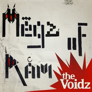 VOIDZ, THE - MEGZ OF RAM