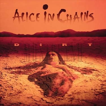 ALICE IN CHAINS - DIRT