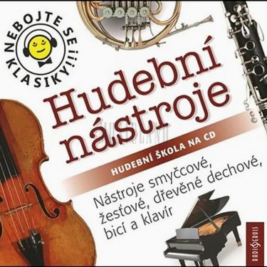 NEBOJTE SE KLASIKY - KOMPLET 5. - HUDEBNÍ NÁSTROJE (17-20)