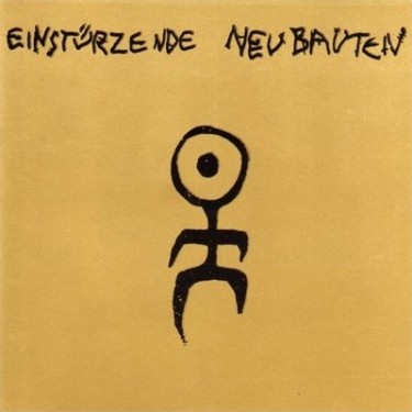 EINSTURZENDE NEUBAUTEN - KOLLAPS
