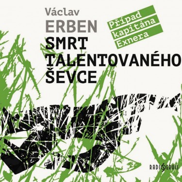 Erben Václav - Smrt talentovaného ševce