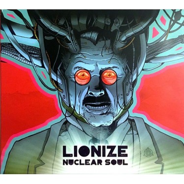 LIONIZE - NUCLEAR SOUL