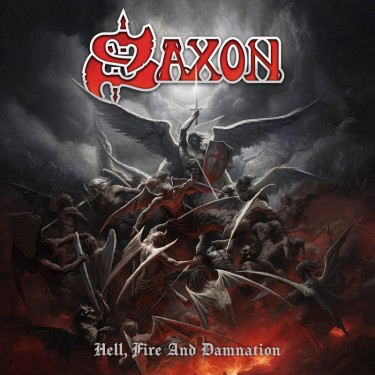 SAXON - HELL, FIRE AND DAMNATION