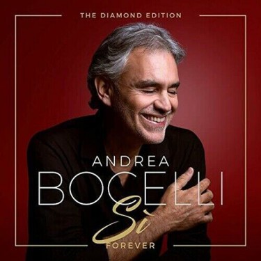 BOCELLI ANDREA - SI FOREVER : DIAMOND EDITION