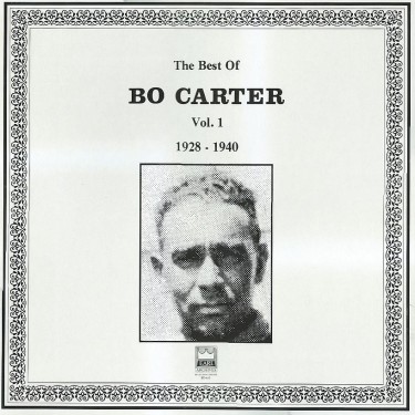 BO CARTER - VOL. 1 BEST OF (1928 - 1940)