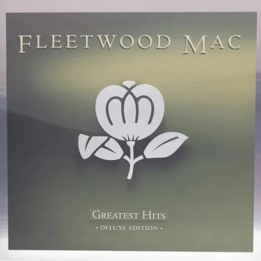 FLEETWOOD MAC - GREATEST HITS (DELUXE EDITION)