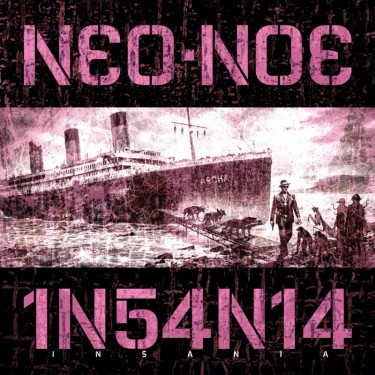 INSANIA - NEO NOE