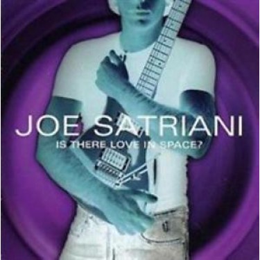 SATRIANI JOE - IS THERE LOVE IN SPACE?