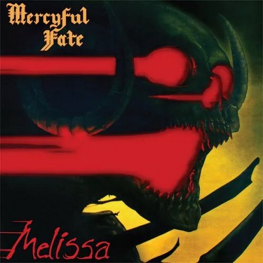 MERCYFUL FATE - MELISSA (2020 REEDICE)