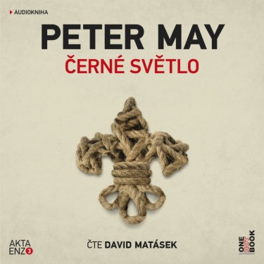 ČERNÉ SVĚTLO - PETER MAY