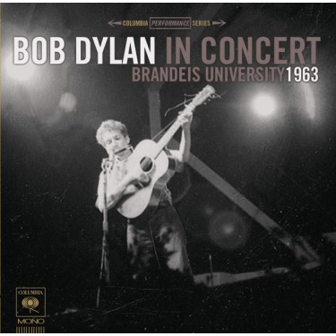 DYLAN BOB - IN CONCERT/BRANDEIS UNIVERSITY 63