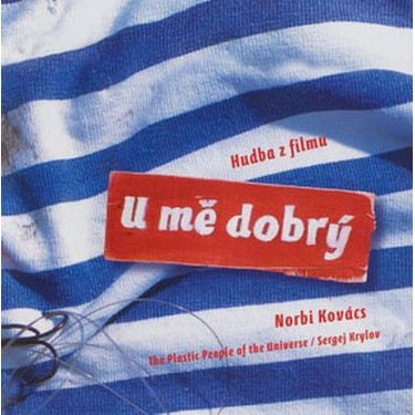 U ME DOBRY - O.S.T.