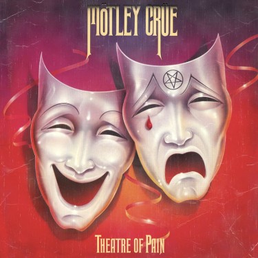 MOTLEY CRUE - THEATRE OF PAIN