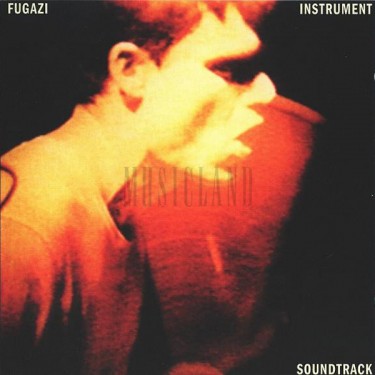 FUGAZI - INSTRUMENT