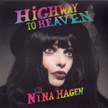 HAGEN NINA - HIGHWAY TO HEAVEN