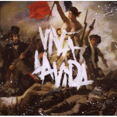 COLDPLAY - VIVA LA VIDA OR DEATH AND ALL HIS FRIENDS