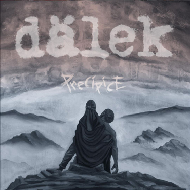 DÄLEK - PRECIPICE