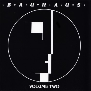 BAUHAUS - 79-83 VOLUME TWO