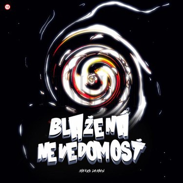 DAMIAN MARKO - BLAŽENÁ NEVEDOMOSŤ