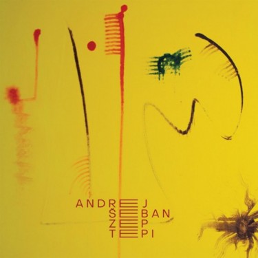 ŠEBAN ANDREJ - ZEPI TEPI