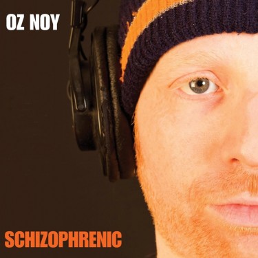 NOY, OZ - SCHIZOPHRENIC