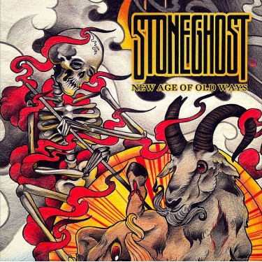 STONE GHOST - NEW AGE OF OLD WAYS